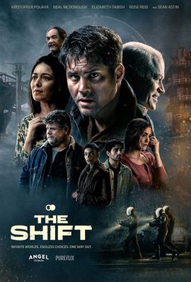 The Shift Movie: How to Watch and Explore Its Multiverse Madness